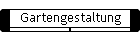 Gartengestaltung